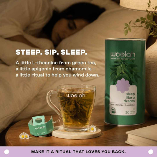Good for your Sleep - Green Tea + Chamomile